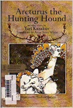 Arcturus the Hunting Hound and Other Stories