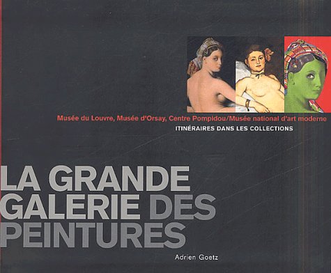 Musée du Louvre, Musée d'Orsay, Centre Pompidou (Paperback)