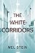 The White Corridors