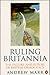Ruling Britannia:the Failure and Future of British Democracy