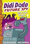 Robo-Dodo Rumble (Didi Dodo, Future Spy #2)