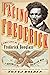 Facing Frederick: The Life of Frederick Douglass, a Monumental American Man