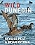 Wild Dunedin: The Natural H...