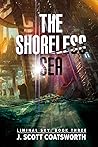 The Shoreless Sea (3) by J. Scott Coatsworth