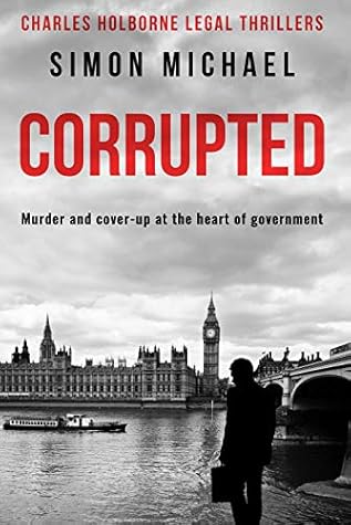 Corrupted (Charles Holborne, #4)