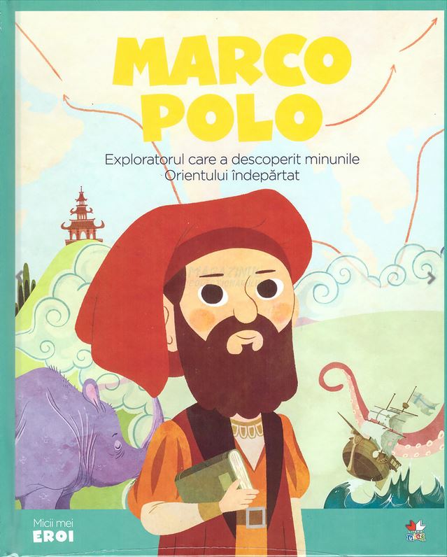 Marco Polo (Micii mei eroi #5)