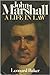 John Marshall - A Life In Law