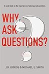 Why Ask Questions