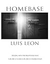 Homebase: Dealing with frustrated men. For men to learn and for women to understand. (self help for men and women)