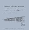 The Ancient Harbours of the Piraeus: Volume II. Zea Harbour: The Group 1 and 2 Shipsheds and Slipways - Architecture, Topography and Finds
