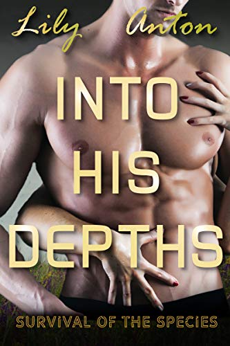 Into His Depths: Survival of the Species: A Voyeuristic Mpreg & Eggpreg Tale (Kindle Edition)