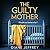 The Guilty Mother