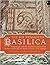 The Bir Messaouda Basilica: Pilgrimage and the Transformation of an Urban Landscape in Sixth Century AD Carthage