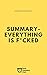 Summary And Analysis: Every...