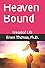 Heaven Bound: Bread of Life