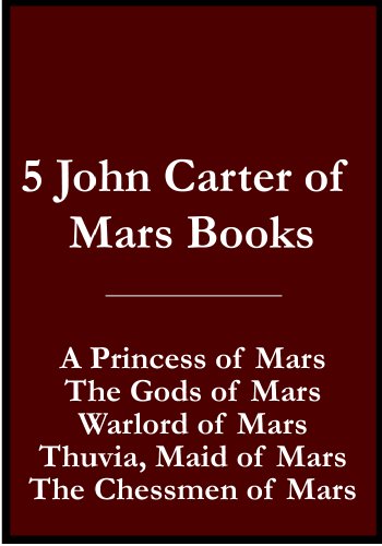 5 John Carter of Mars Books / Barsoom Books