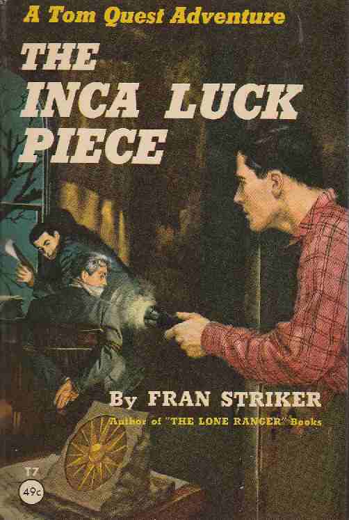 The Clue of the Inca Luck Piece (Hardcover)