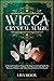 Wicca Crystal Magic: A Wicc...