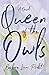 Queen of the Owls