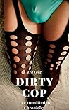 Dirty Cop: The Hu...