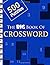 The Big Book Of Crossword: 500 Puzzles Crossword