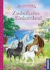 Sternenfohlen, Zauberhaftes Einhornland: Magische Geschichten zum Vorlesen