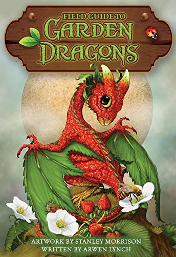 Field Guide to Garden Dragons (Hardcover)