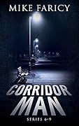 Corridor Man Volumes 6-9