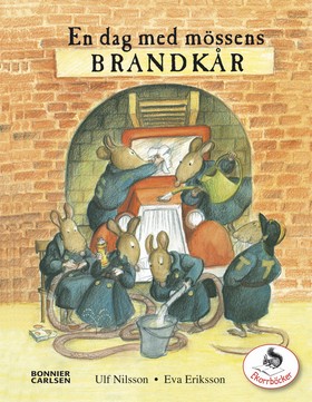 En dag med mössens brandkår (Hardcover)