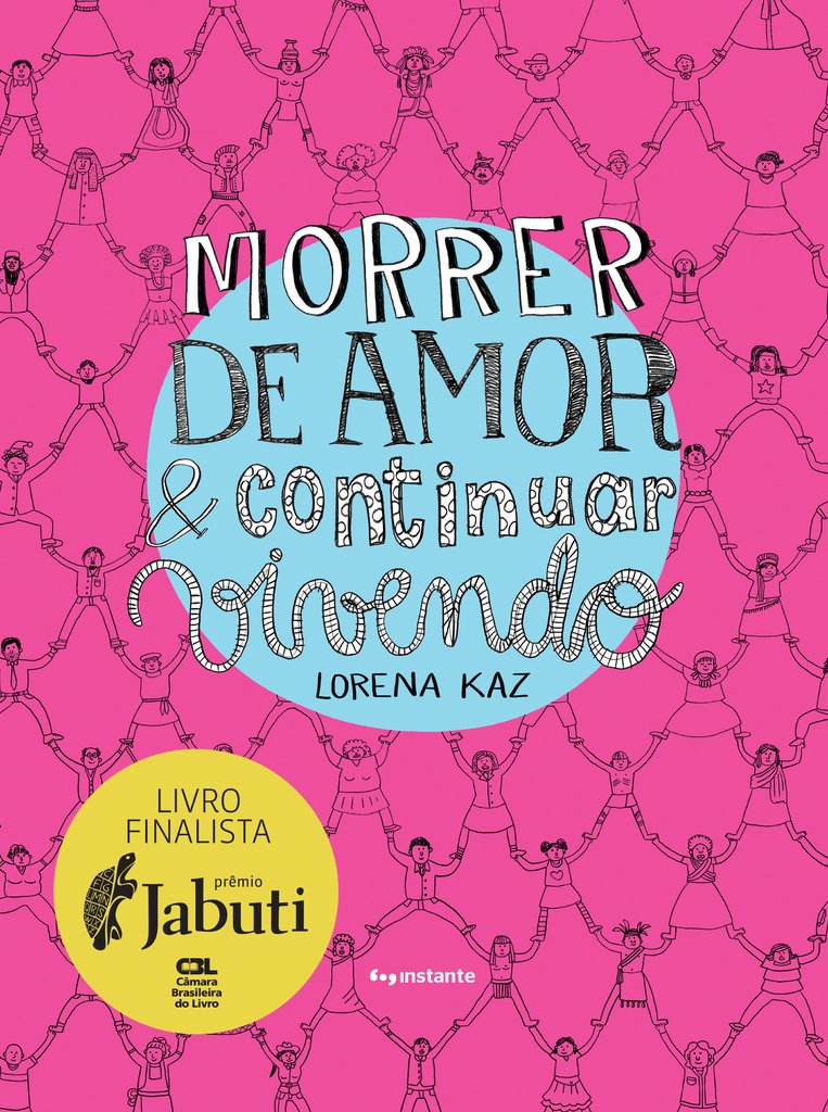 Morrer de Amor e Continuar Vivendo