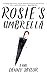 Rosie's Umbrella: New 2017 ...