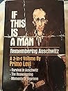 If This is a Man: Remembering Auschwitz