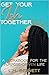 Get Your Ish Together: A Workbook for the Purpose-Driven Life