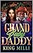GRAND BABY DADDY