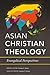 Asian Christian Theology: E...