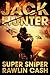 Super Sniper (Jack Hunter #2)