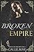 Broken Empire (Boys of Oak Park Prep, #3)