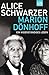 Marion Dönhoff: Ein Widerständiges Leben