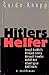 Hitlers Helfer - Joseph Goe...