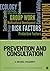 Prevention and Consultation (Prevention Practice Kit)
