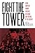 Fight the Tower by Kieu Linh Caroline Valverde