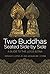 Two Buddhas Seated Side by ...