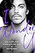 I Wonder U: How Prince Went...