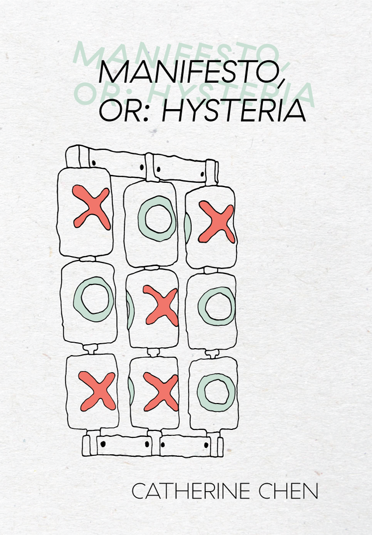 Manifesto, or: Hysteria (Chapbook)
