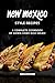 New Mexico Style Recipes: A...