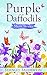 Purple Daffodils: Short Sto...