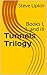 Tunnels Trilogy