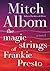 The Magic Strings of Frankie Presto