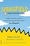 Springfield Confidencial by Mike Reiss