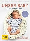 Unser Baby. Das e...